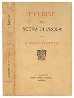 Figurine della scena di prosa
