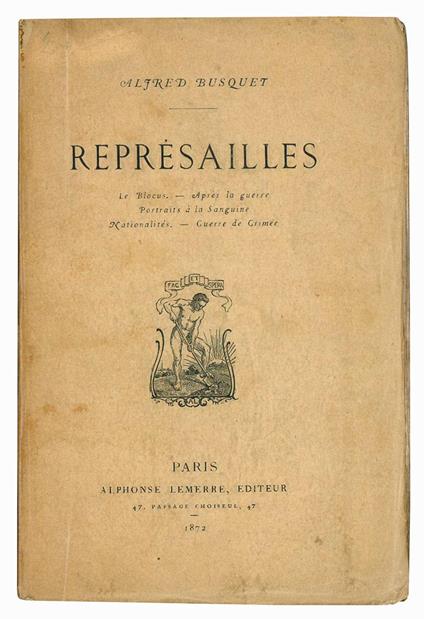 Représailles. Le Blocus - Après la guerre - Porrtaits à la Sanguine - Nationalités - Guerre de Crimée - Alfred Busquet - copertina