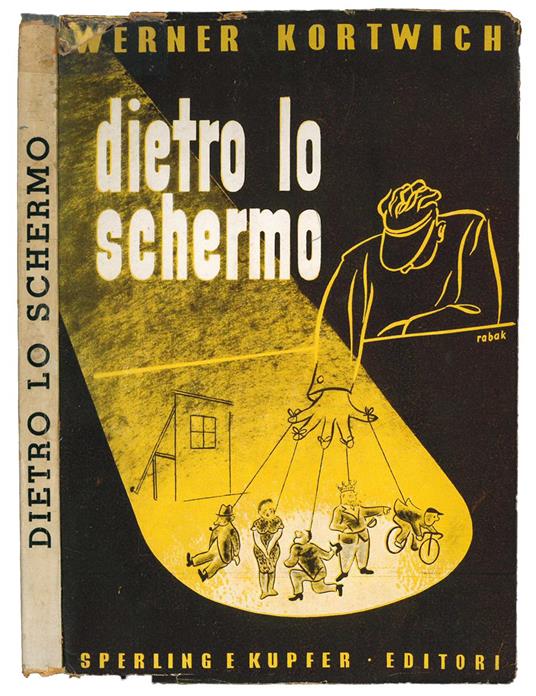 Dietro lo schermo - Werner Kortwich - copertina