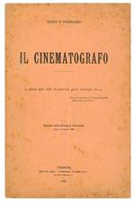 Il cinematografo. Estratto della Rassegna Nazionale fasc. 16 giugno 1908