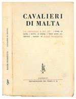 Cavalieri di malta. Un omaggio a Pio XII - I nomi, le date, i fatti, le scene, i testi sono autentici