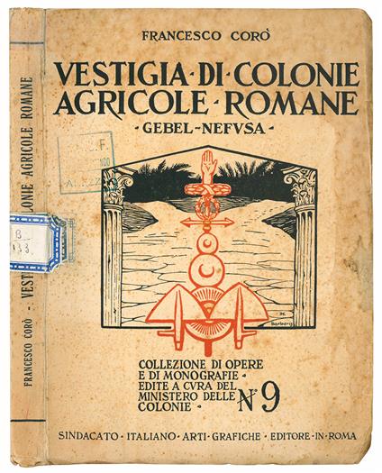 Vestigia di colonie agricole romane. Gebel Nefusa - Francesco Corò - copertina