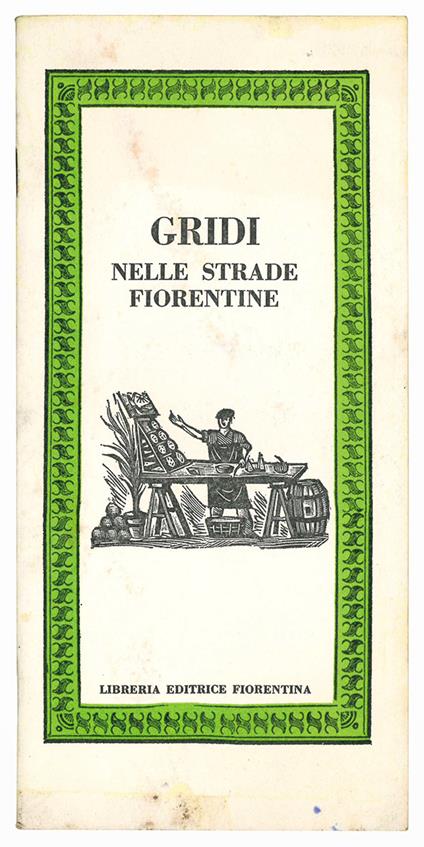 Gridi nelle strade fiorentine - Giampaolo Pecori - copertina