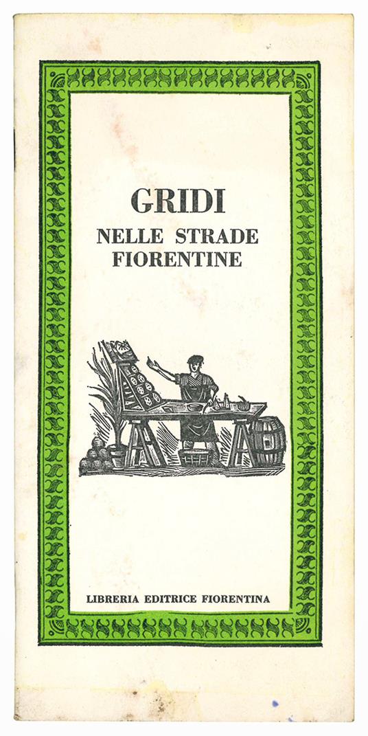Gridi nelle strade fiorentine - Giampaolo Pecori - copertina