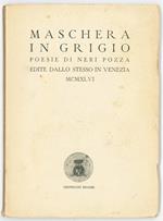 Maschera in grigio poesie
