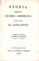 Storia della guerra americana scritta da Carlo Botta. Tomo primo [-decimo]