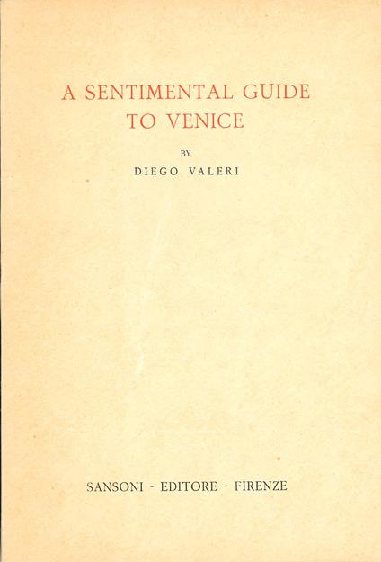 A sentimental guide to Venice - Diego Valeri - copertina