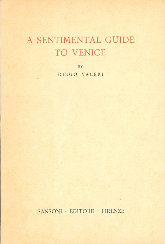 A sentimental guide to Venice - Diego Valeri - copertina