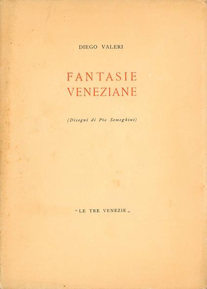 Fantasie veneziane - Diego Valeri - copertina