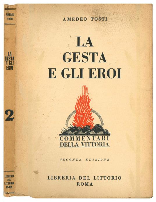 La gesta e gli eroi. Seconda edizione - Amedeo Tosti - copertina