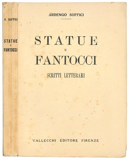 Statue e fantocci. Scritti letterati - Ardengo Soffici - copertina