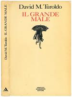 Il grande male