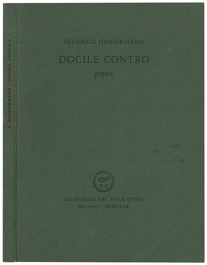 Docile contro. Poesie - Federico Hindermann - copertina