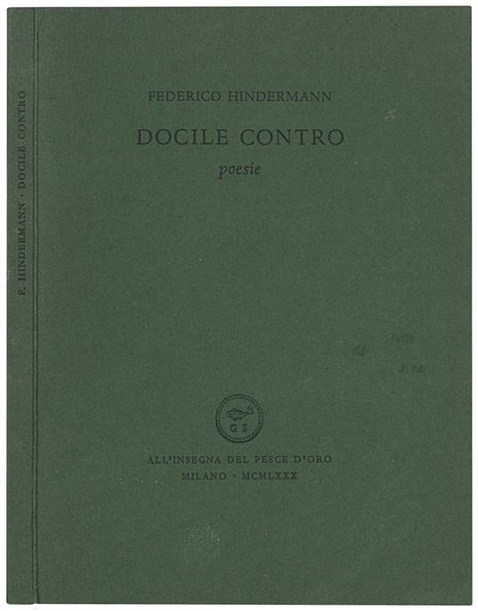 Docile contro. Poesie - Federico Hindermann - copertina