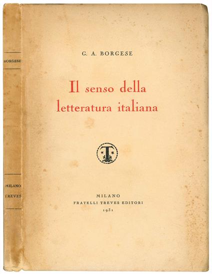Il senso della letteratura italiana - Giuseppe Antonio Borgese - copertina