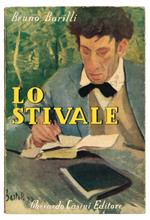 Lo stivale. Con un'avvertenza di Enrico Falqui