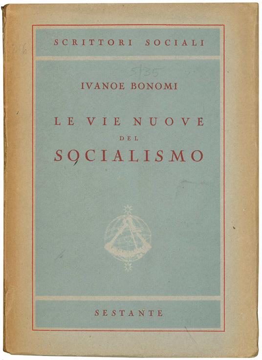 Le vie nuove del Socialismo - Ivanoe Bonomi - copertina