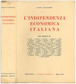 L' indipendenza ecoonomica italiana