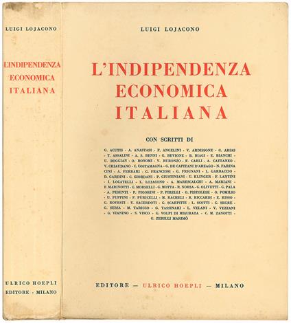 L' indipendenza ecoonomica italiana - Luigi Lojacono - copertina