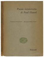 Poesia interrotta. Trad. Franco Fortini e ill. Bruno Cassinari