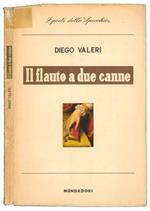 Il flauto a due canne. Con una introduzione di Giacomo Debenedetti