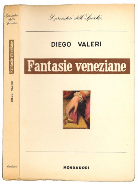 Fantasie veneziane. Seguite da quaderno padovano - Diego Valeri - copertina
