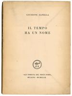 Il tempo ha un nome. Presentazione di Giovanni Titta Rosa