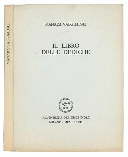 Il libro delle dediche - Manara Valgimigli - copertina
