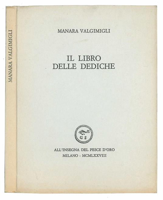 Il libro delle dediche - Manara Valgimigli - copertina