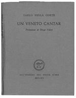 Un veneto cantar. Prefazione di Diego Valeri