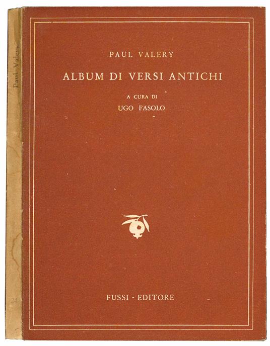 Album di versi antichi. A cura di Ugo Fasolo - Paul Valéry - copertina