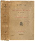 Fra libri e ricordi di storia della rivoluzione italiana