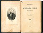 Ricordi di Michelangelo Castelli [1847-1875] editi per cura di Luigi Chiala deputato al Parlamento
