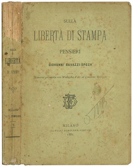 Sulla libertà di stampa. Pensieri - Giovanni Gavazzi-Spech - copertina