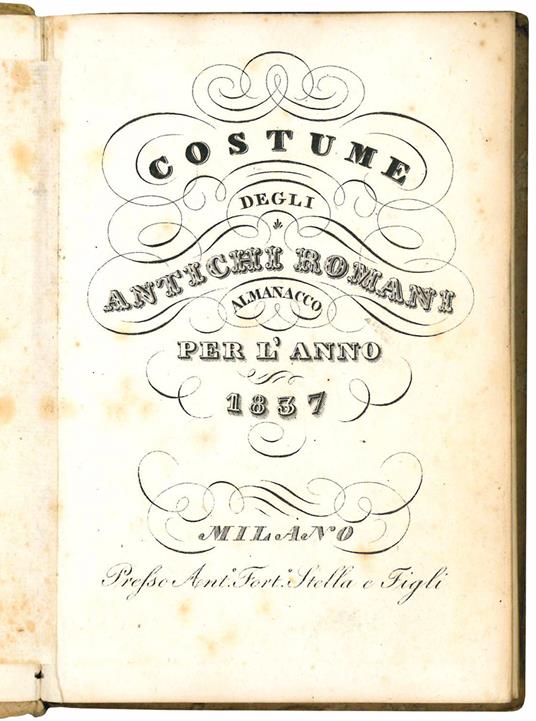 Costume degli antichi romani. Almanacco per l'anno 1837 - Almanacco - copertina