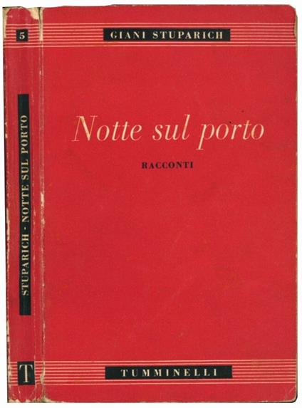 Notte sul porto. Racconti - Giani Stuparich - copertina
