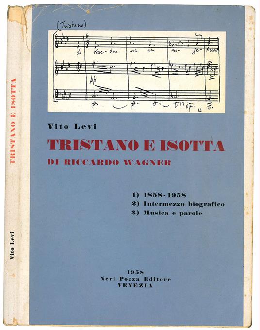 Tristano e Isotta di Riccardo Wagner - Vito Levi - copertina