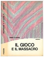 Il gioco e il massacro