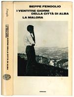 I ventitre giorni della città di Alba. La malora