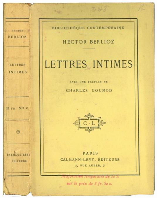 Lettres Intimes avec une préface de Charles Gounod - Hector Berlioz - copertina