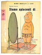 Siamo spiacenti di... Copertina e disegni di Siné