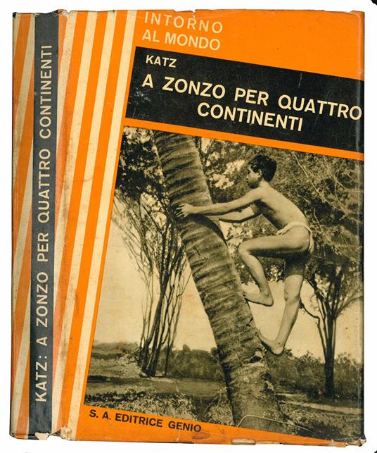 A zonzo per quattro continenti. Traduzione di Lila Jahn - Richard Allen. Katz - copertina