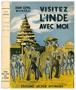 Visitez l'Inde avec moi avec 17illustrations hors-text et 1 carte dans le texte. Traduit de l'anglais par Musale. Notes de Jagbans K. Balbir