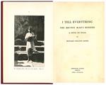 I Tell Everything. The Brown Man's Burden (A Book on India)
