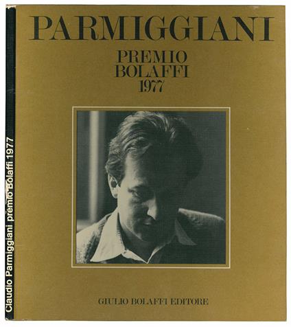 Premio Bolaffi 1977 Claudio Parmiggiani. Catalogo nazionale d'arte moderna n. 12 - Claudio Parmiggiani - copertina