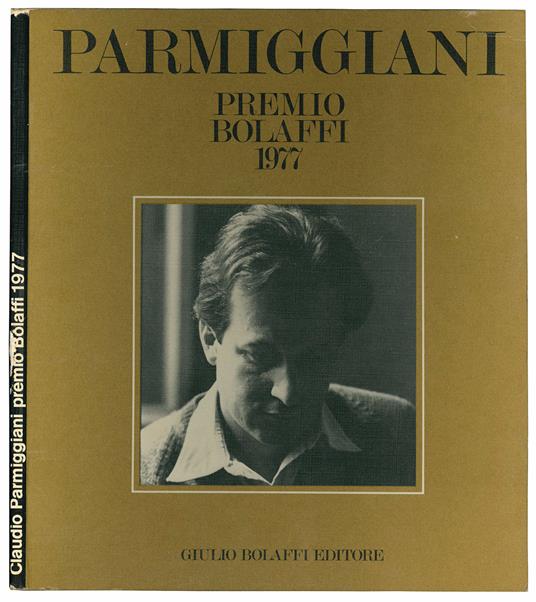 Premio Bolaffi 1977 Claudio Parmiggiani. Catalogo nazionale d'arte moderna n. 12 - Claudio Parmiggiani - copertina