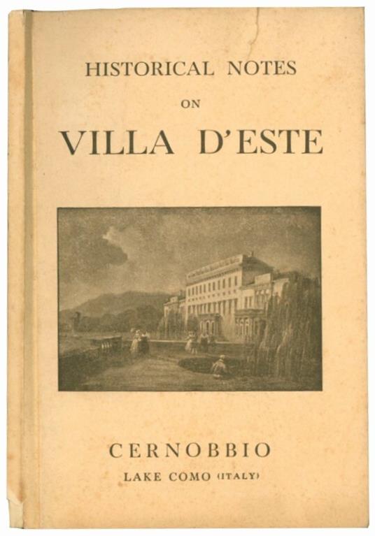 Historical notes on Villa D'Este - S. A. - copertina