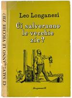 Ci salveranno le vecchie zie?
