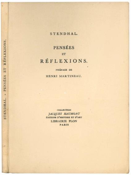 Pensées et réflexions. Préface de Henri Martineau -  Stendhal - copertina