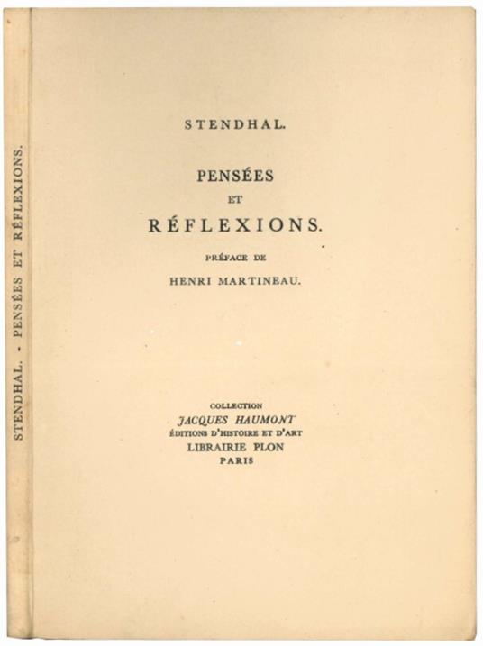 Pensées et réflexions. Préface de Henri Martineau -  Stendhal - copertina